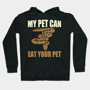 My pet could eat your pet Hoodie